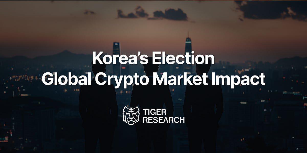 韩国总统选举后全球加密货币市场的四大变化